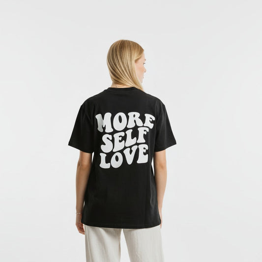 "MORE SELF LOVE" Shirt